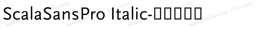 ScalaSansPro Italic字体转换